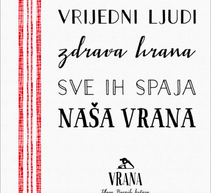 Vrijedni ljudi, zdrava hrana sve ih spaja naša vrana